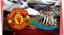 Prediksi Laga Newcastle vs Manchester United