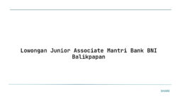 Lowongan Junior Associate Mantri Bank BNI Balikpapan