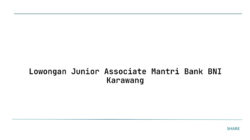 Lowongan Junior Associate Mantri Bank BNI Karawang