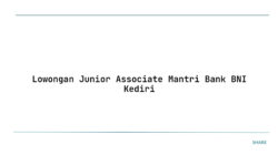 Lowongan Junior Associate Mantri Bank BNI Kediri
