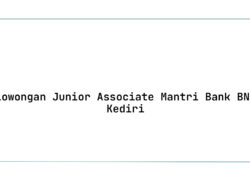 Lowongan Junior Associate Mantri Bank BNI Kediri Tahun 2025