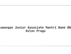 Lowongan Junior Associate Mantri Bank BNI Kulon Progo Tahun 2025 (Resmi)