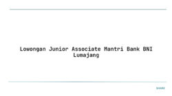 Lowongan Junior Associate Mantri Bank BNI Lumajang