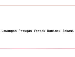 Lowongan Petugas Verpak Konimex Bekasi Tahun 2025 (Apply Now)