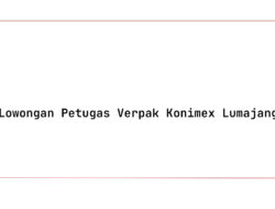 Lowongan Petugas Verpak Konimex Lumajang Tahun 2025 (Lamar Sekarang)