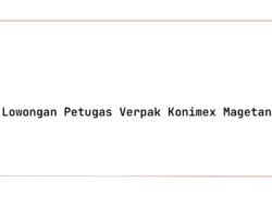 Lowongan Petugas Verpak Konimex Magetan Tahun 2025 (Lamar Sekarang)