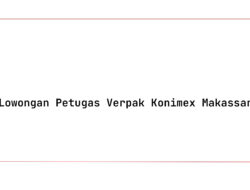 Lowongan Petugas Verpak Konimex Makassar Tahun 2025 (Resmi)