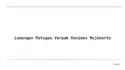 Lowongan Petugas Verpak Konimex Mojokerto